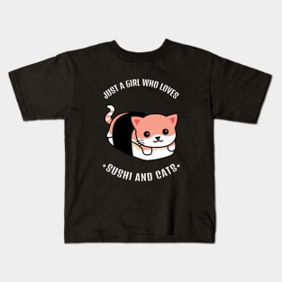 Just A Girl Who Loves Sushi And Cats Kids T-Shirt